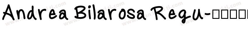Andrea Bilarosa Regu字体转换
